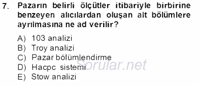 Turizm Pazarlaması 2013 - 2014 Tek Ders Sınavı 7.Soru