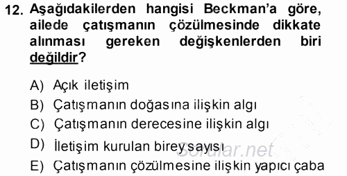 Anne Baba Eğitimi 2013 - 2014 Ara Sınavı 12.Soru Anne Baba Eğitimi 2013 - 2014 Ara Sınavı 12.Soru