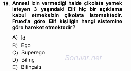 Anne Baba Eğitimi 2013 - 2014 Ara Sınavı 19.Soru