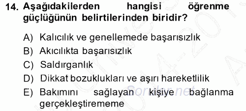 Özel Gereksinimli Bireyler ve Bakım Hizmetleri 2014 - 2015 Ara Sınavı 14.Soru