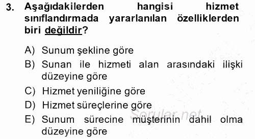 Hizmet Tasarımı 2014 - 2015 Ara Sınavı 3.Soru