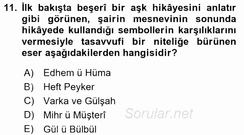XVI. Yüzyıl Türk Edebiyatı 2015 - 2016 Dönem Sonu Sınavı 11.Soru