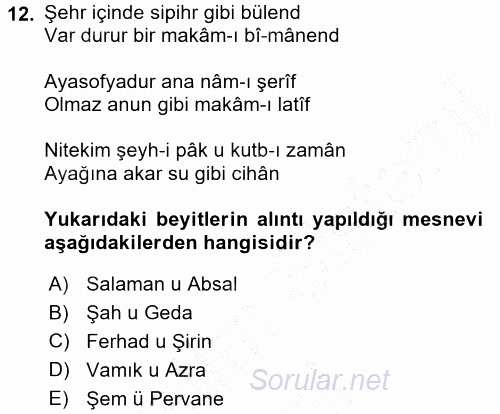 XVI. Yüzyıl Türk Edebiyatı 2015 - 2016 Dönem Sonu Sınavı 12.Soru