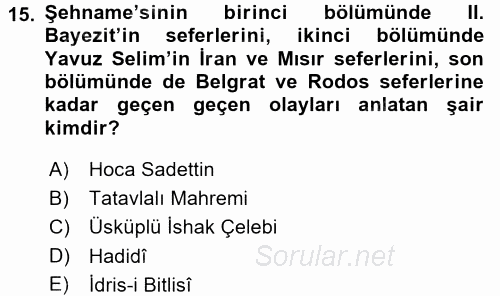 XVI. Yüzyıl Türk Edebiyatı 2015 - 2016 Dönem Sonu Sınavı 15.Soru