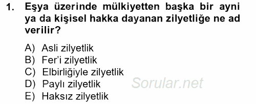 Medeni Hukuk 2 2013 - 2014 Tek Ders Sınavı 1.Soru