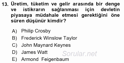 Ekonomi Sosyolojisi 2015 - 2016 Tek Ders Sınavı 13.Soru
