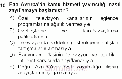 Siyasal İletişim 2013 - 2014 Tek Ders Sınavı 10.Soru