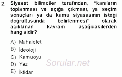 Siyasal İletişim 2013 - 2014 Tek Ders Sınavı 2.Soru