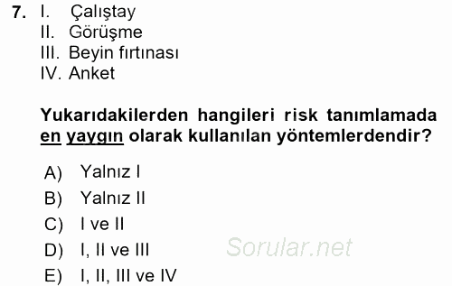 Dış Ticarette Risk Yönetimi Ve Sigortacılık 2017 - 2018 Ara Sınavı 7.Soru