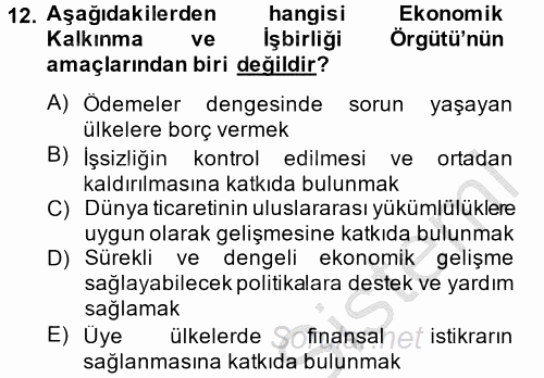 Kamu Özel Kesim Yapısı Ve İlişkileri 2013 - 2014 Dönem Sonu Sınavı 12.Soru