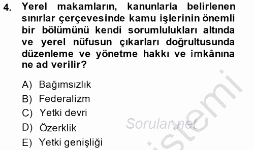 Kamu Özel Kesim Yapısı Ve İlişkileri 2013 - 2014 Dönem Sonu Sınavı 4.Soru