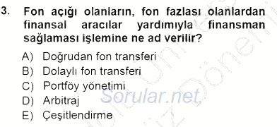 Spor Finansmanı 2012 - 2013 Dönem Sonu Sınavı 3.Soru