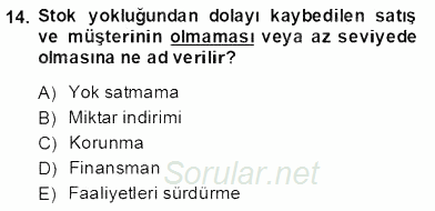 Perakendecilikte Ürün Yönetimi 2013 - 2014 Dönem Sonu Sınavı 14.Soru
