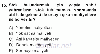 Perakendecilikte Ürün Yönetimi 2013 - 2014 Dönem Sonu Sınavı 15.Soru