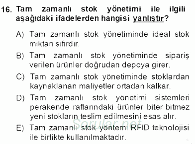 Perakendecilikte Ürün Yönetimi 2013 - 2014 Dönem Sonu Sınavı 16.Soru