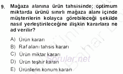 Perakendecilikte Ürün Yönetimi 2013 - 2014 Dönem Sonu Sınavı 9.Soru