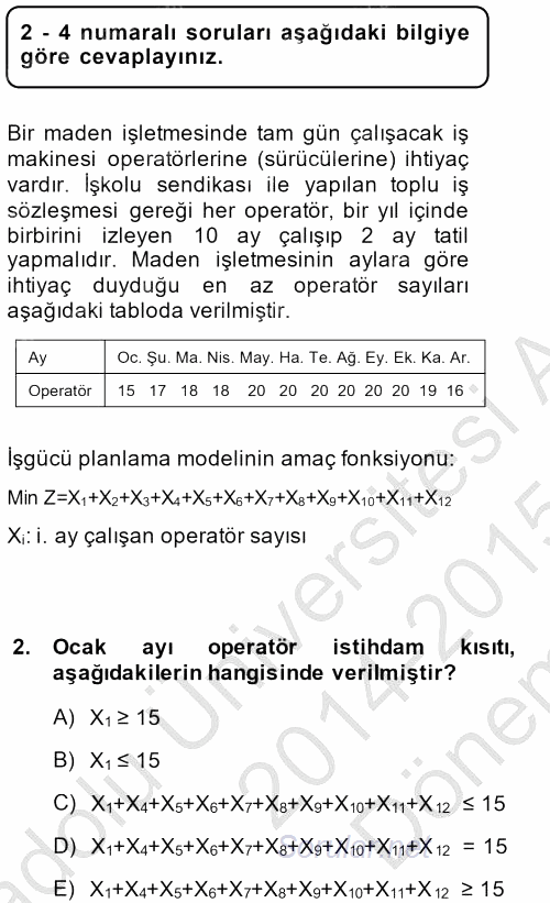 Yöneylem Araştırması 1 2014 - 2015 Dönem Sonu Sınavı 2.Soru