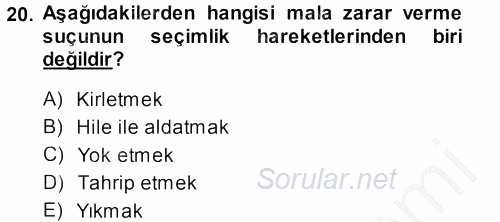 Ceza Hukukuna Giriş 2014 - 2015 Dönem Sonu Sınavı 20.Soru