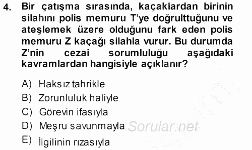 Ceza Hukukuna Giriş 2014 - 2015 Dönem Sonu Sınavı 4.Soru