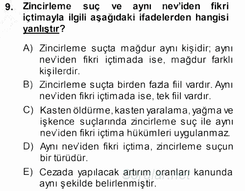 Ceza Hukukuna Giriş 2014 - 2015 Dönem Sonu Sınavı 9.Soru