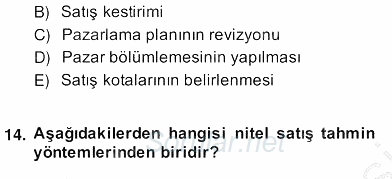 Perakendecilikte Ürün Yönetimi 2013 - 2014 Ara Sınavı 2.Soru