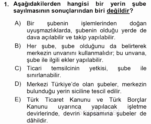 Ticaret Hukuku 2016 - 2017 Ara Sınavı 1.Soru