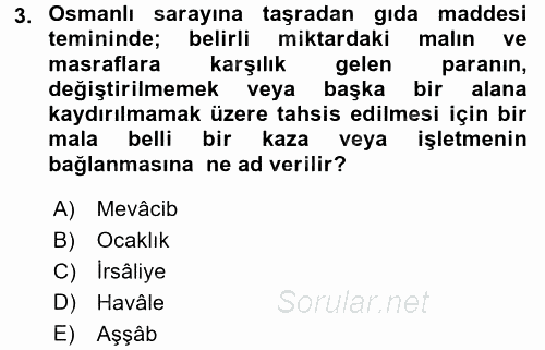 Osmanlı Mutfağı 2016 - 2017 Dönem Sonu Sınavı 3.Soru