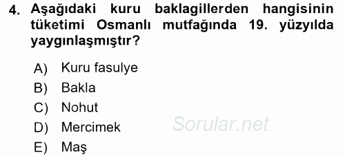 Osmanlı Mutfağı 2016 - 2017 Dönem Sonu Sınavı 4.Soru