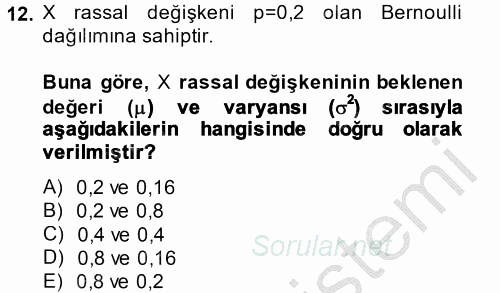 İstatistik 1 2014 - 2015 Dönem Sonu Sınavı 12.Soru