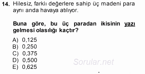 İstatistik 1 2014 - 2015 Dönem Sonu Sınavı 14.Soru
