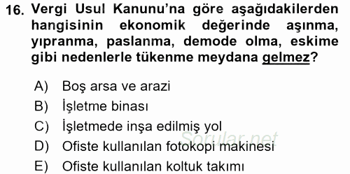 Envanter ve Bilanço 2017 - 2018 Dönem Sonu Sınavı 16.Soru