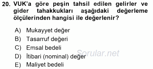 Envanter ve Bilanço 2017 - 2018 Dönem Sonu Sınavı 20.Soru