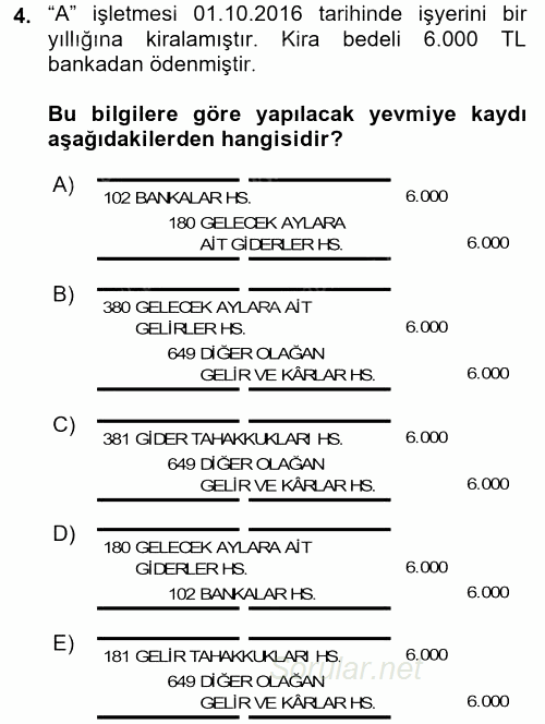 Envanter ve Bilanço 2017 - 2018 Dönem Sonu Sınavı 4.Soru