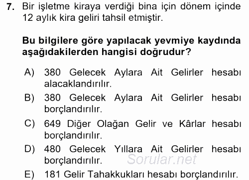 Envanter ve Bilanço 2017 - 2018 Dönem Sonu Sınavı 7.Soru