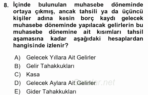 Envanter ve Bilanço 2017 - 2018 Dönem Sonu Sınavı 8.Soru