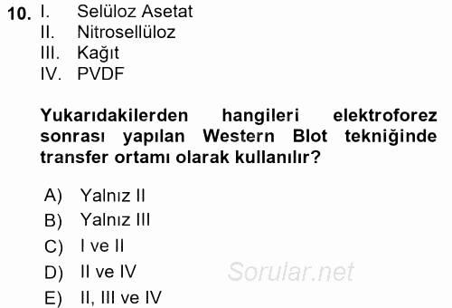 Veteriner Laboratuvar Teknikleri ve Prensipleri 2016 - 2017 Dönem Sonu Sınavı 10.Soru