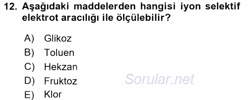 Veteriner Laboratuvar Teknikleri ve Prensipleri 2016 - 2017 Dönem Sonu Sınavı 12.Soru