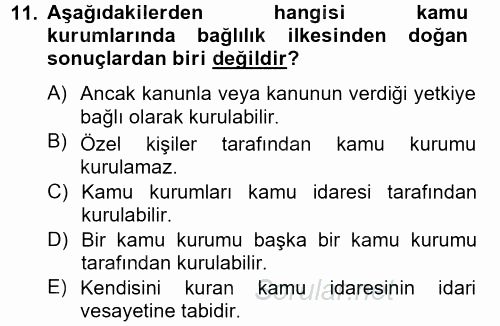 Kamu Özel Kesim Yapısı Ve İlişkileri 2013 - 2014 Tek Ders Sınavı 11.Soru