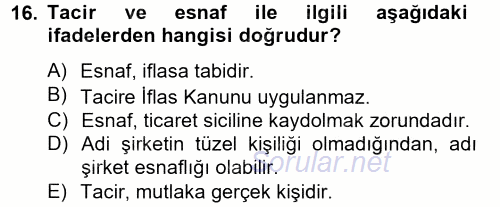 Kamu Özel Kesim Yapısı Ve İlişkileri 2013 - 2014 Tek Ders Sınavı 16.Soru
