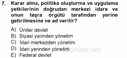 Kamu Özel Kesim Yapısı Ve İlişkileri 2013 - 2014 Tek Ders Sınavı 7.Soru