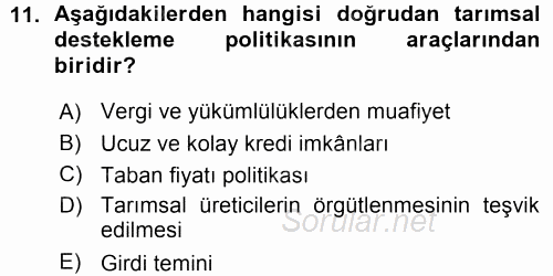 Tarım Ekonomisi ve Tarımsal Politikalar 2015 - 2016 Ara Sınavı 11.Soru