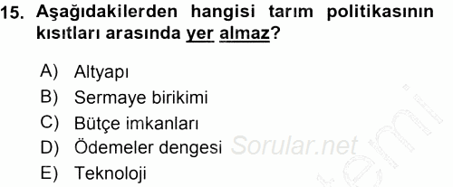 Tarım Ekonomisi ve Tarımsal Politikalar 2015 - 2016 Ara Sınavı 15.Soru