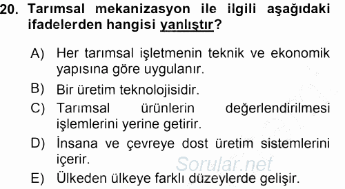 Tarım Ekonomisi ve Tarımsal Politikalar 2015 - 2016 Ara Sınavı 20.Soru