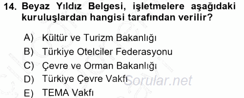 Odalar Bölümü Yönetimi 2015 - 2016 Dönem Sonu Sınavı 14.Soru