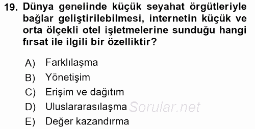 Odalar Bölümü Yönetimi 2015 - 2016 Dönem Sonu Sınavı 19.Soru