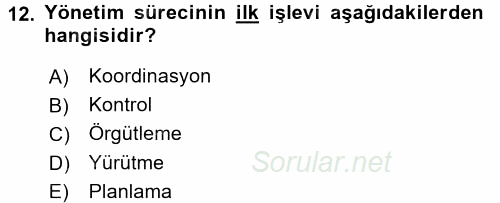 Örgütlerde İnsan Kaynakları Yönetimi 2016 - 2017 Ara Sınavı 12.Soru