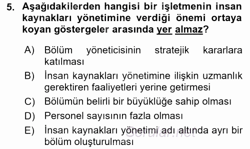 Örgütlerde İnsan Kaynakları Yönetimi 2016 - 2017 Ara Sınavı 5.Soru