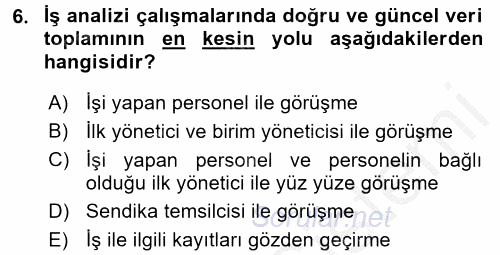 Örgütlerde İnsan Kaynakları Yönetimi 2016 - 2017 Ara Sınavı 6.Soru