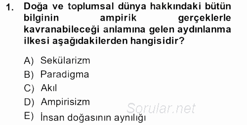 Sosyolojide Araştırma Yöntem ve Teknikleri 2013 - 2014 Ara Sınavı 1.Soru