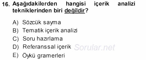 Sosyolojide Araştırma Yöntem ve Teknikleri 2013 - 2014 Ara Sınavı 16.Soru
